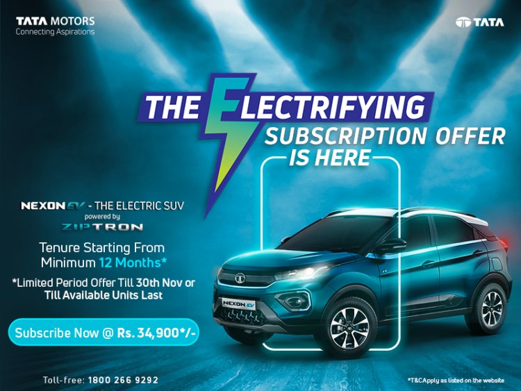 Tata Motors rolls out a new limited-period subscription offer on Nexon EV