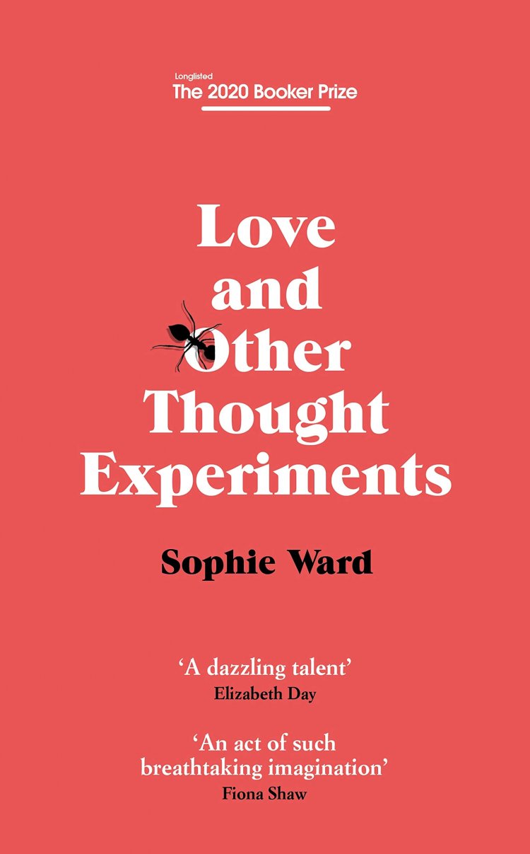 Love And Other Thought Experiments