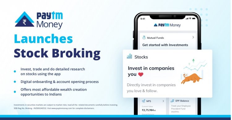 Paytm Money opens Stockbroking for all, targeting 10 lakh investors this fiscal
