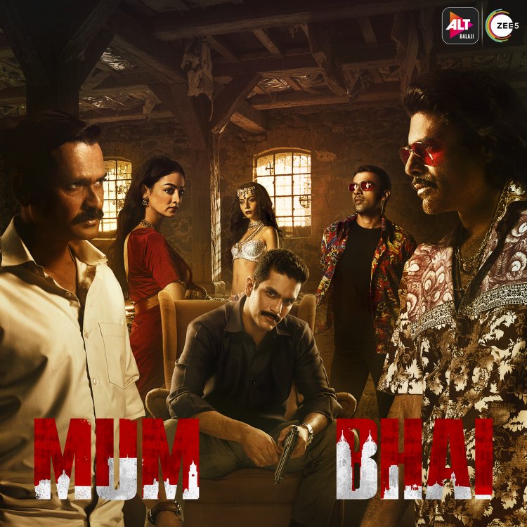 Watch Friends turn foes in the battle to reign over Mumbai in the 90s as ALTBalaji and ZEE5 Club unveil the trailer of their upcoming crime drama Mum Bhai