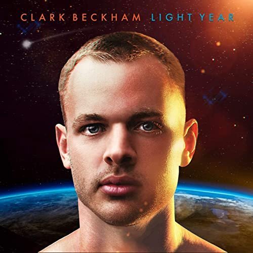 American Idol Alum Clark Beckham Releases Debut Full-length Album, Light Year