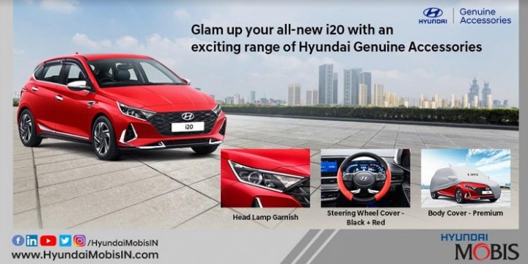Drive Home Your All-New Hyundai i20 with Exclusive Genuine Accessory Kits by Mobis