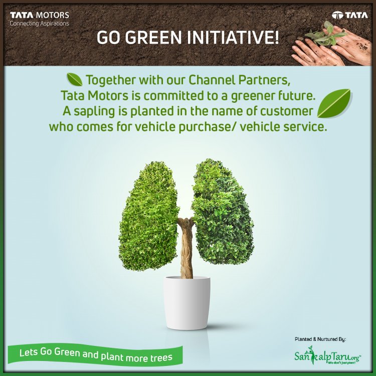 Tata Motors leads the way for a greener India; launches ‘Go Green’ initiative