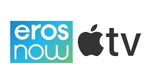 Eros Now Select is Now Available Through Apple TV Channels in 11 New Countries